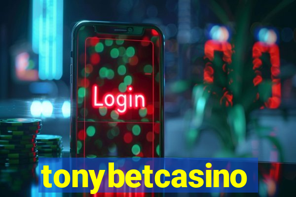 tonybetcasino