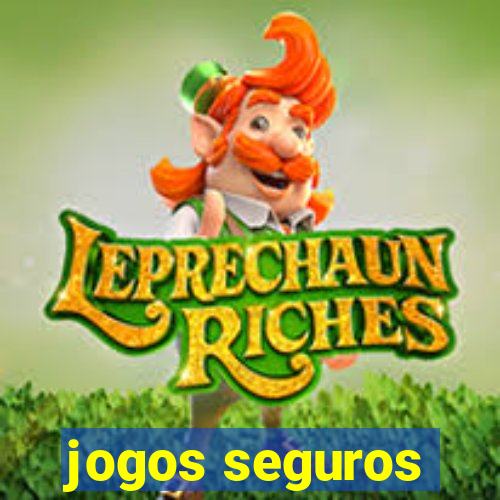 jogos seguros