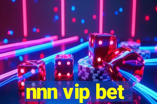 nnn vip bet