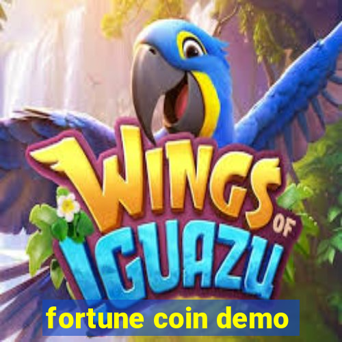 fortune coin demo