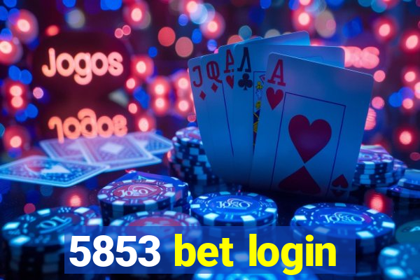 5853 bet login