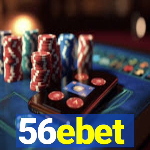 56ebet