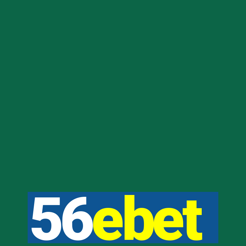 56ebet