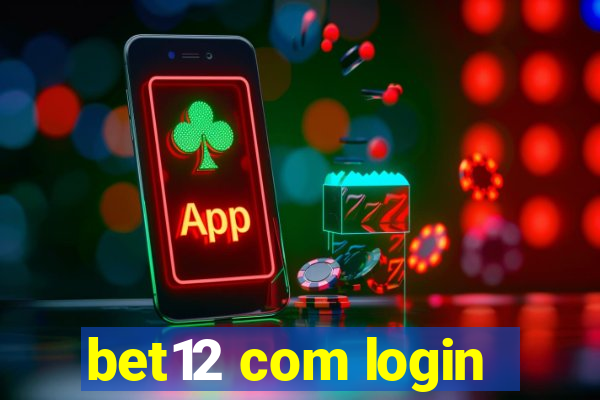 bet12 com login