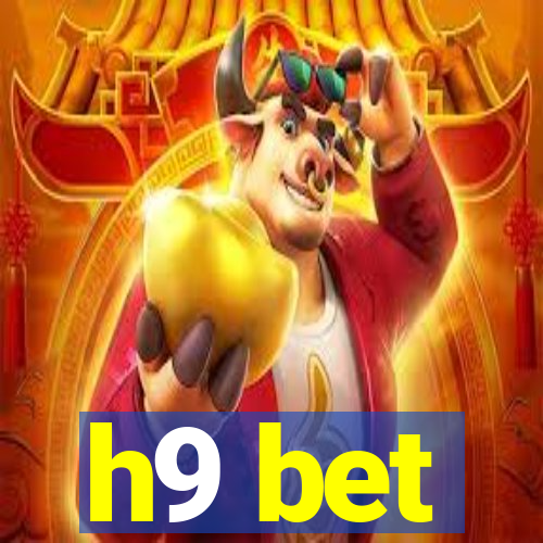 h9 bet