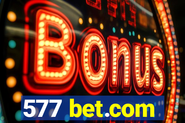 577 bet.com