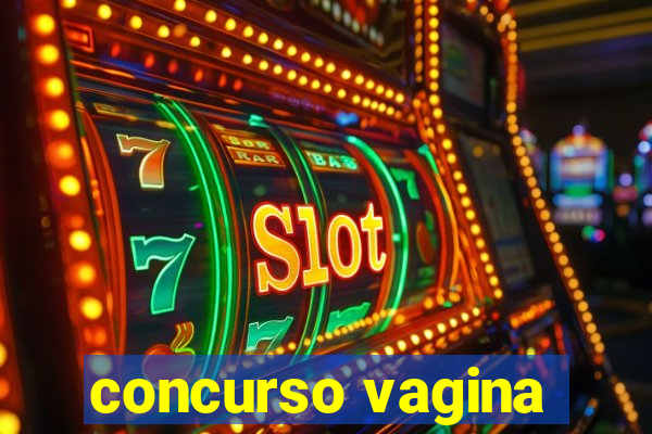 concurso vagina