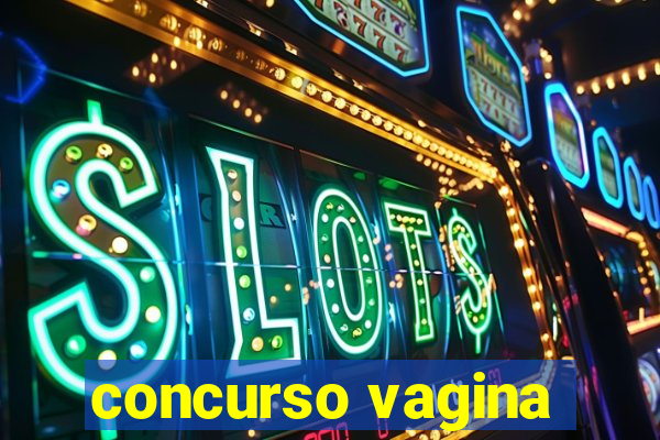 concurso vagina