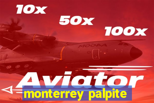 monterrey palpite