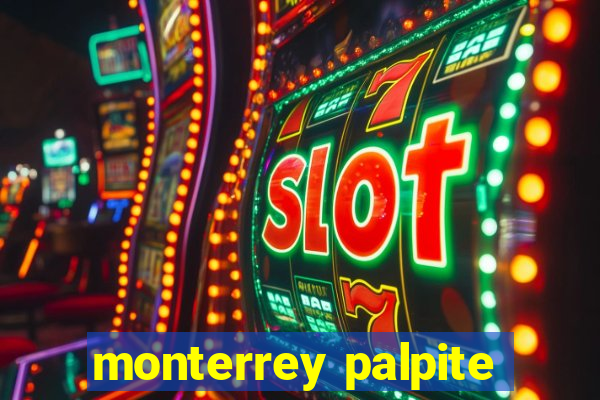 monterrey palpite