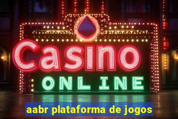 aabr plataforma de jogos