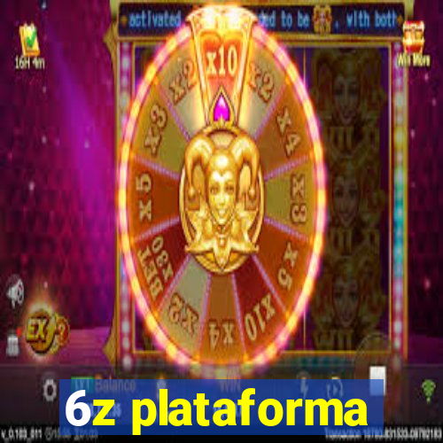 6z plataforma