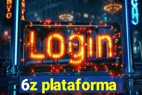 6z plataforma