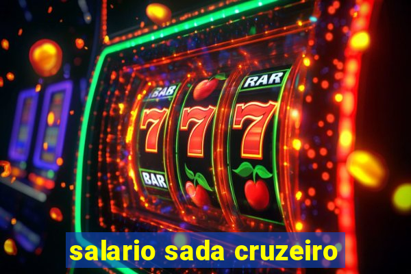 salario sada cruzeiro