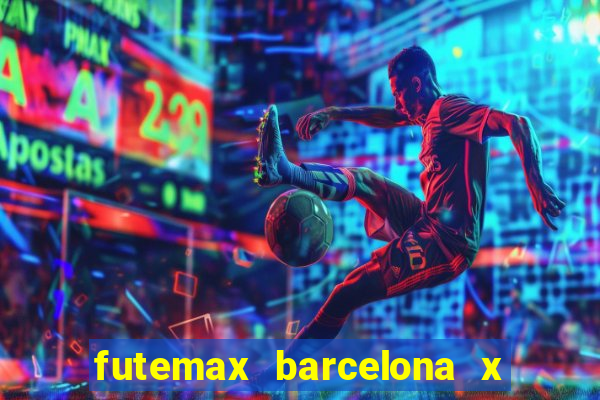 futemax barcelona x real madrid