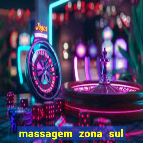 massagem zona sul porto alegre