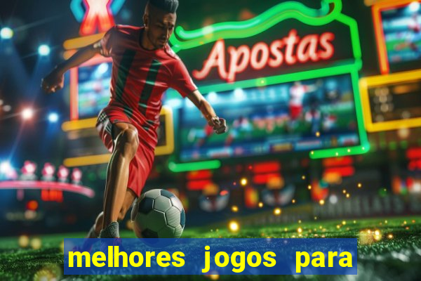 melhores jogos para play store