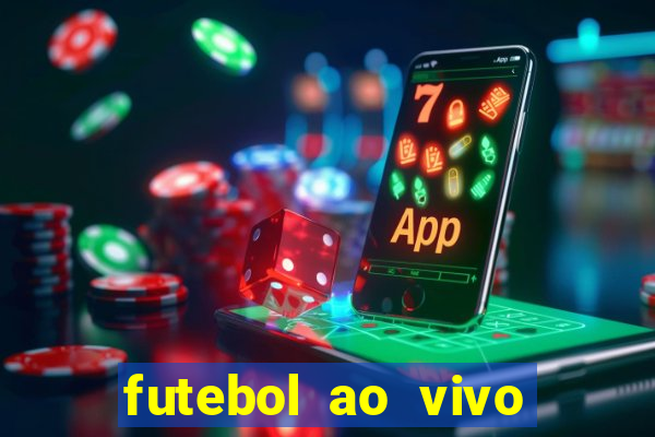 futebol ao vivo futemax app