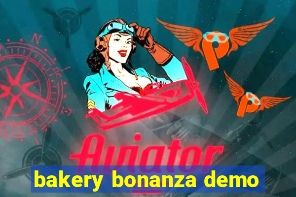 bakery bonanza demo