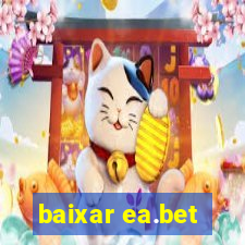 baixar ea.bet