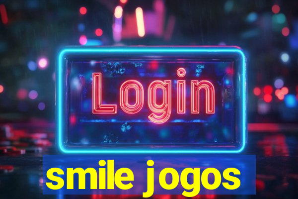 smile jogos