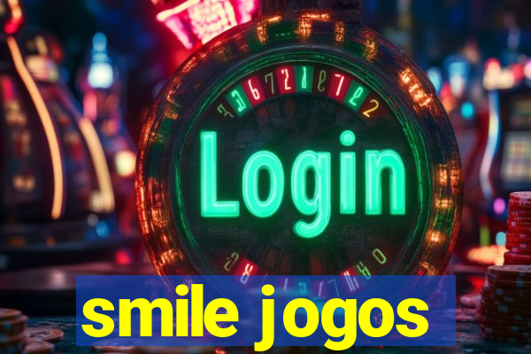 smile jogos