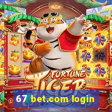 67 bet.com login