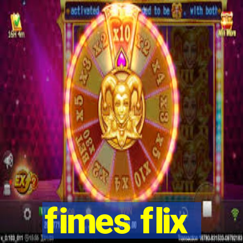 fimes flix