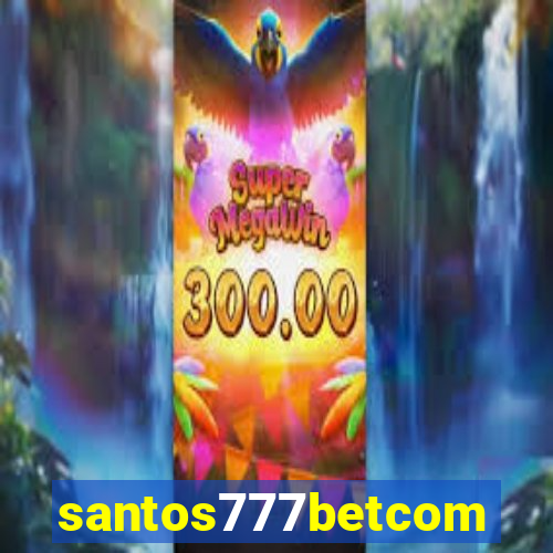 santos777betcom