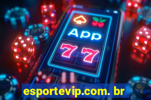 esportevip.com. br