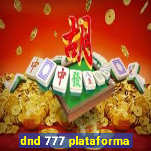 dnd 777 plataforma