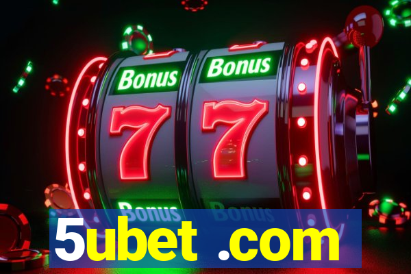 5ubet .com