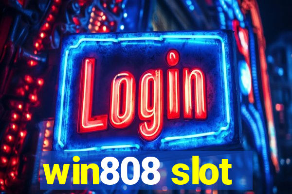 win808 slot