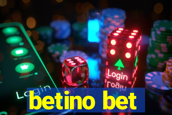 betino bet