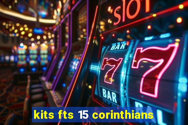 kits fts 15 corinthians