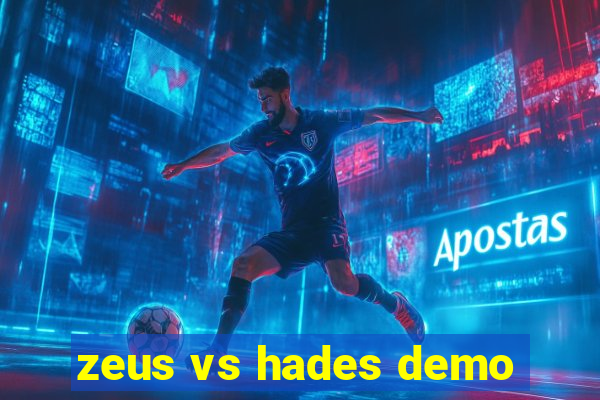 zeus vs hades demo