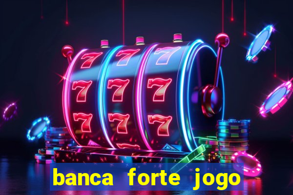 banca forte jogo do bicho app