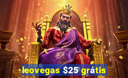 leovegas $25 grátis