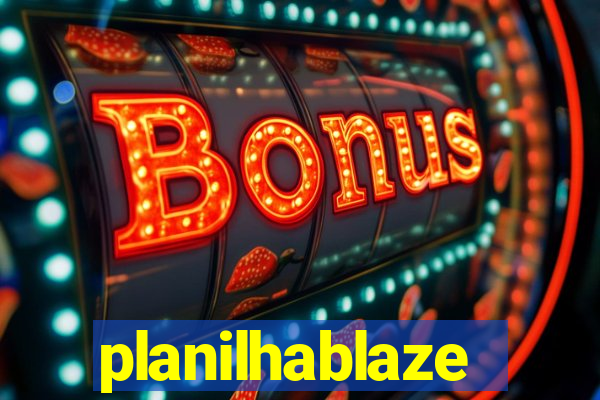 planilhablaze