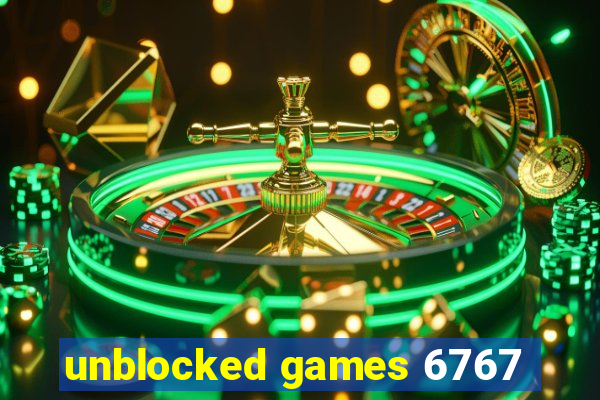 unblocked games 6767