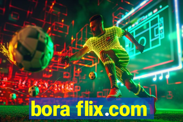 bora flix.com