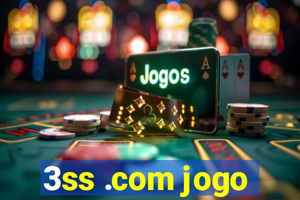 3ss .com jogo