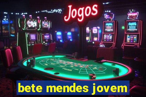 bete mendes jovem