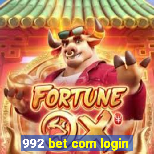 992 bet com login