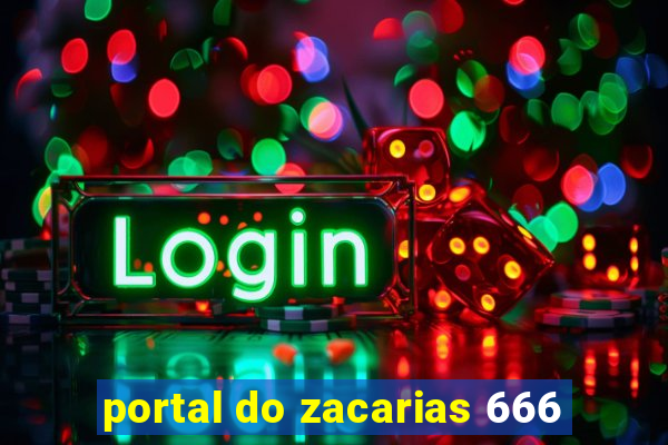 portal do zacarias 666