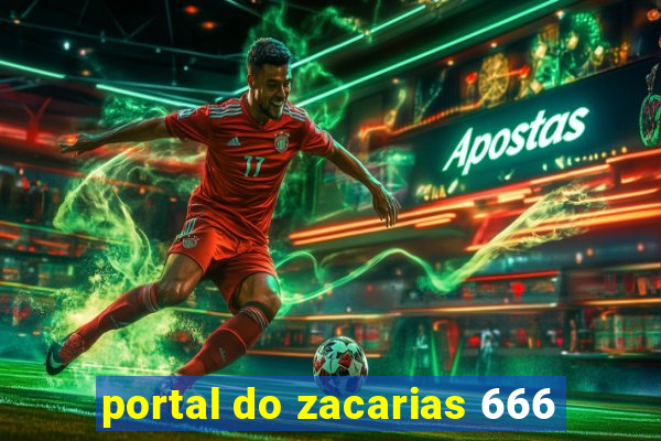 portal do zacarias 666