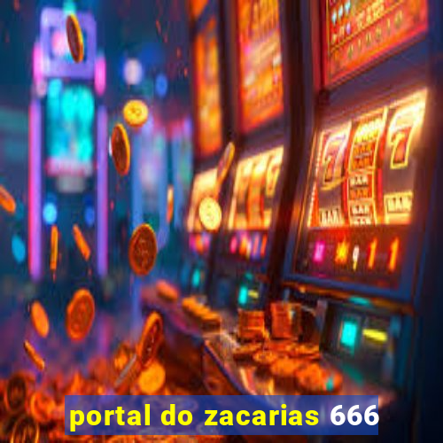 portal do zacarias 666