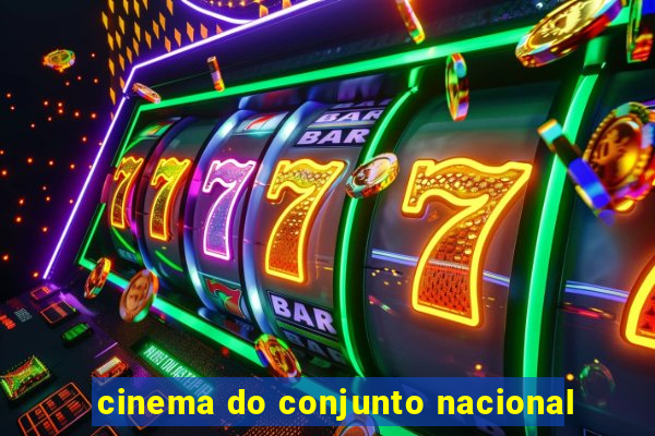 cinema do conjunto nacional