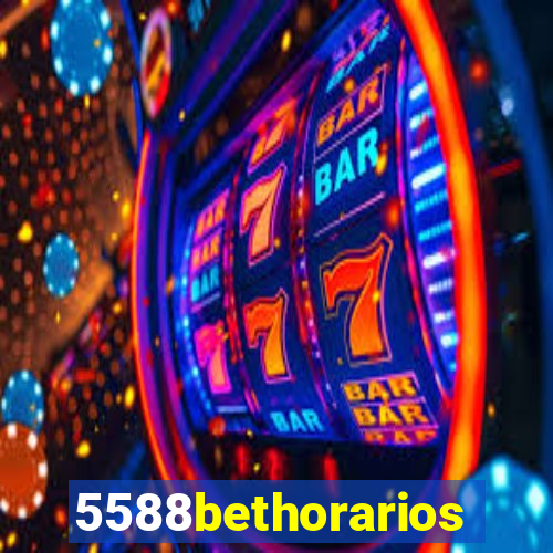 5588bethorarios