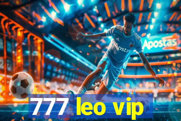 777 leo vip